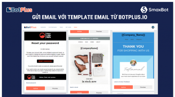 Gửi email từ chatbot với kho template Email siêu đẹp từ Botplus.io
