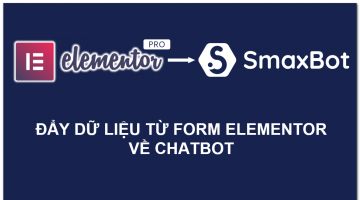 Đẩy dữ liệu từ form của Elementor PRO về chatbot